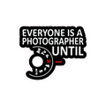 EVERYONE_IS_A_PHOTOGRAPHER