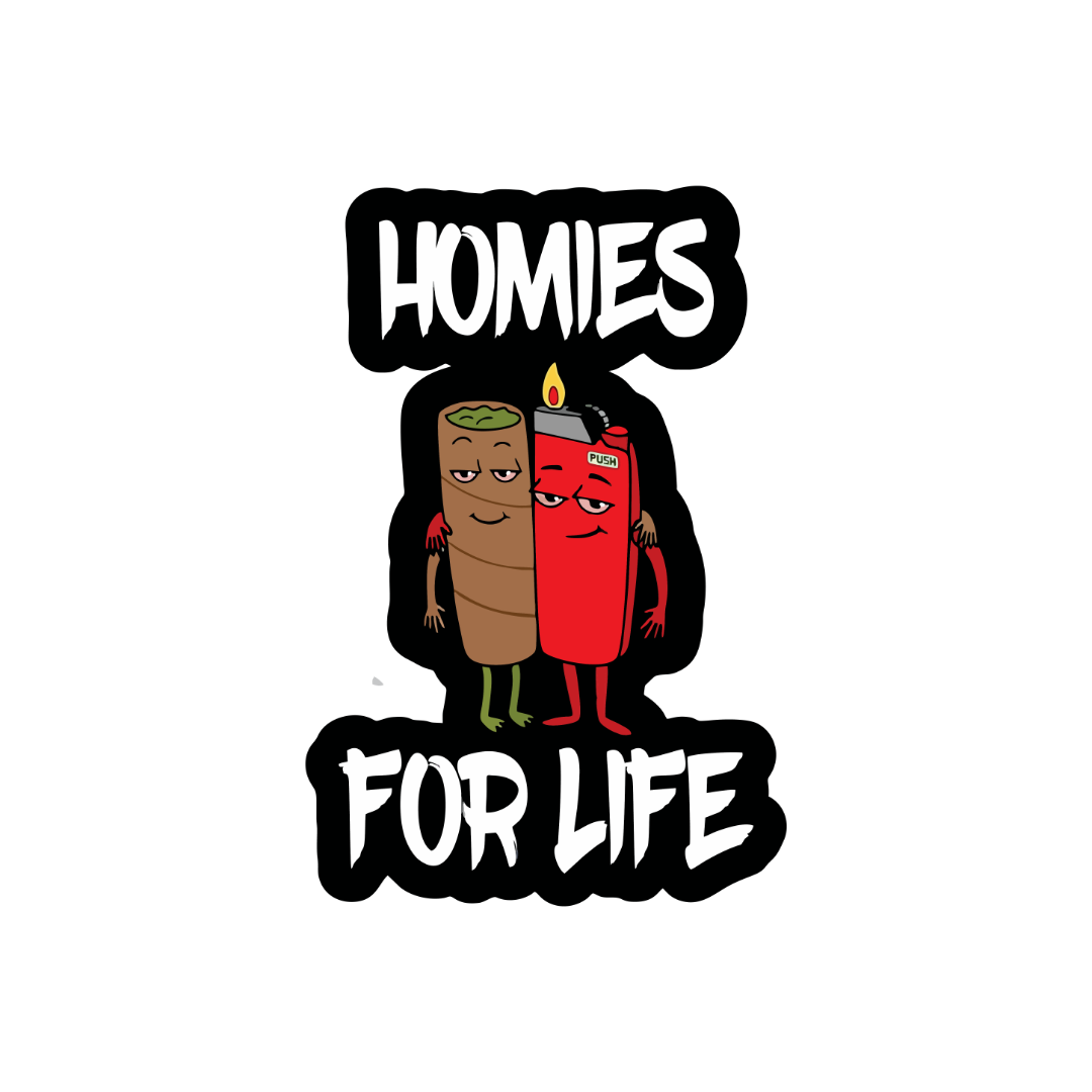 Homies For Life