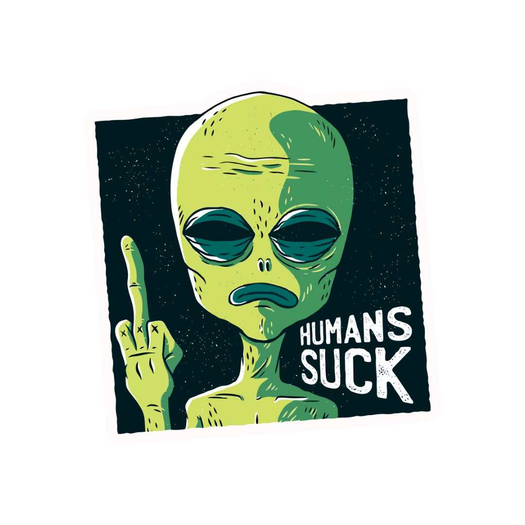 HUMANS SUCK