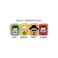 SELECT THE DIFFICULTY – BREAKING BAD