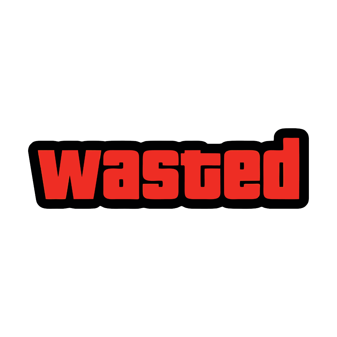 WASTED